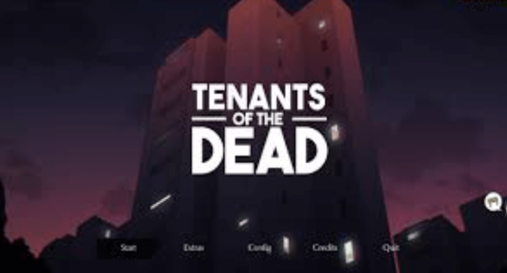 Tenants of the Dead APK?